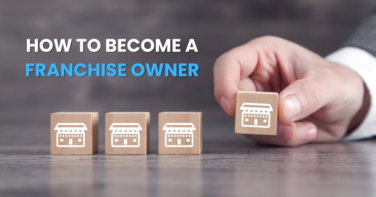 how to become a franchise owner