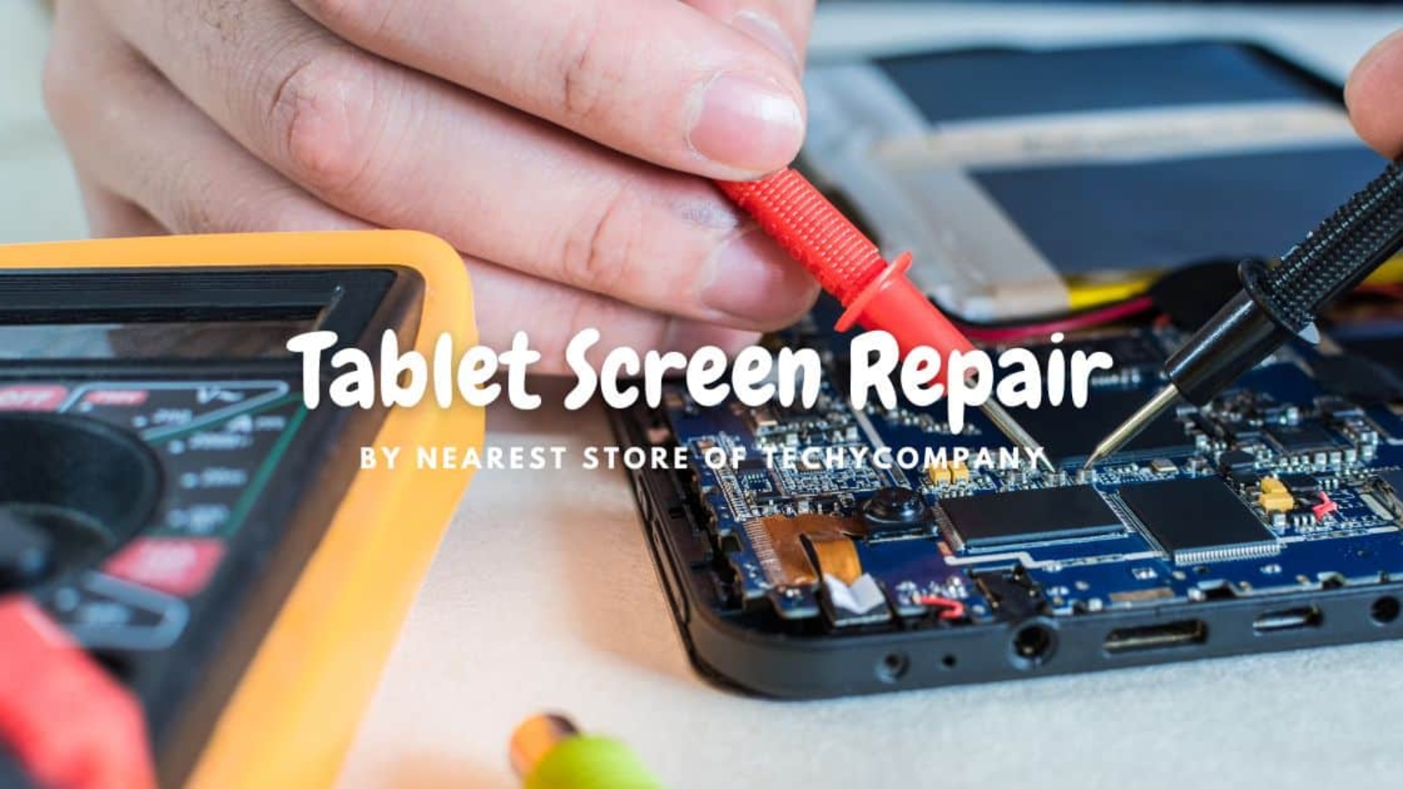 Tablet screen repair