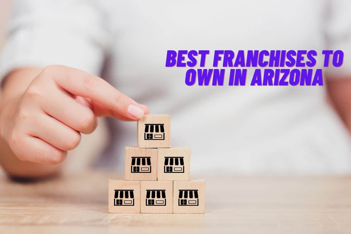 best franchises to own in Arizona